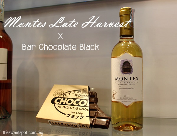 Montes Late Harvest and bar chocolate black